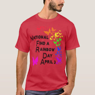 NATIONALE FINDEN EINEN RAINBOW-TAG AM 3. APRIL 2 T-Shirt