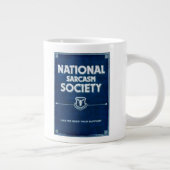 Nationale Gesellschaft für Sarkasmus Jumbo-Tasse (Rechts)