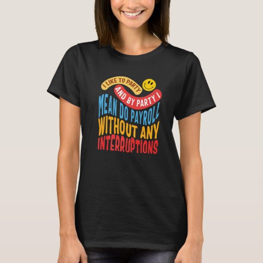Nationale Lohnwoche Lohnverarbeiter HR-Manager Cot T-Shirt (Vorderseite)