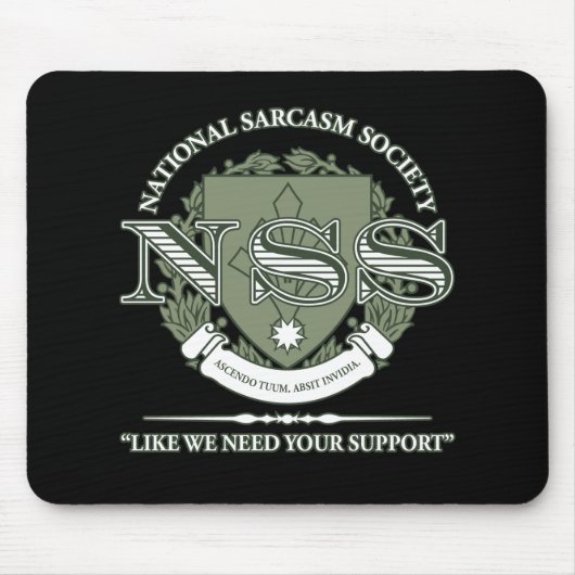 Nationale Sarkasmus-Gesellschaft Mousepad (Vorne)