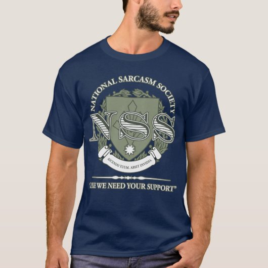 Nationale Sarkasmus-Gesellschaft T-Shirt (Vorderseite)
