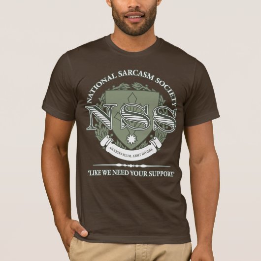 Nationale Sarkasmus-Gesellschaft T-Shirt (Vorderseite)