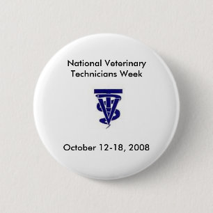Nationale Veterinärtechniker-Woche 2008 Button
