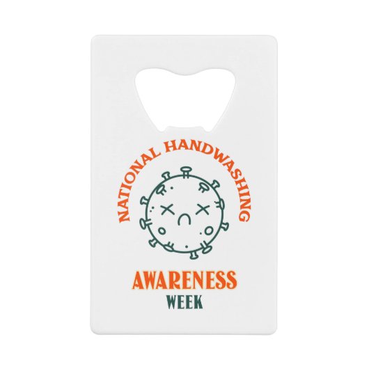 Nationale Woche zur Sensibilisierung für Handwasch Geldbeutel Flaschenöffner (Vorderseite)