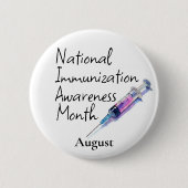 Nationaler August zur Aufklärung über Impfungen Button (Vorderseite)