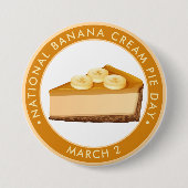 Nationaler Bananenkrebs-Kuchen-Tag Button (Vorderseite)