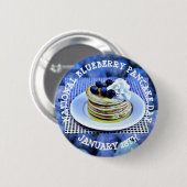 Nationaler Blueberry Pancake Day 28. Januar Button (Vorne & Hinten)