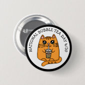 Nationaler Bubble Tea Day - 30. April Button (Vorne & Hinten)
