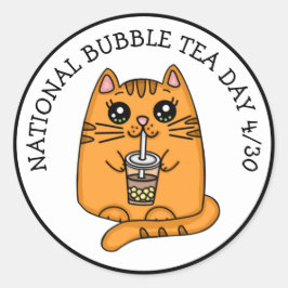 Nationaler Bubble Tea Day - 30. April Runder Aufkleber