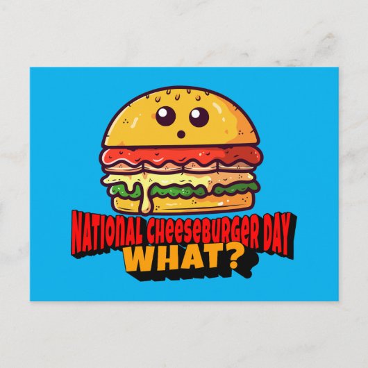 Nationaler Cheeseburger Tag, was? Postkarte (Vorderseite)