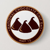 Nationaler Chocolate Chip Day Button (Vorderseite)