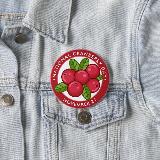 Nationaler Cranberry-Tag, Cranberries Button (Beispiel)