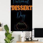 Nationaler Desserttag Poster (Heimbüro)