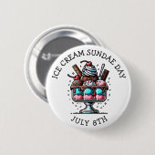 Nationaler Eiskrem Sonntag | 8. Juli Button (Vorne & Hinten)