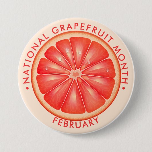 Nationaler Grapefruitmonat Button (Vorderseite)