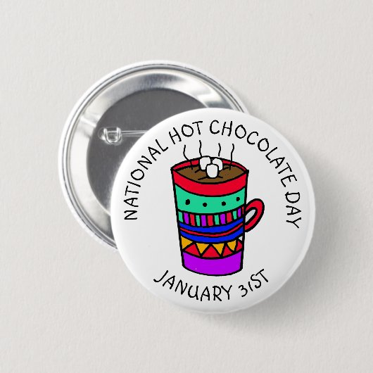 Nationaler Hot Chocolate Day 31. Januar Button (Vorne & Hinten)