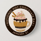 Nationaler Hot Chocolate Day Button (Vorderseite)