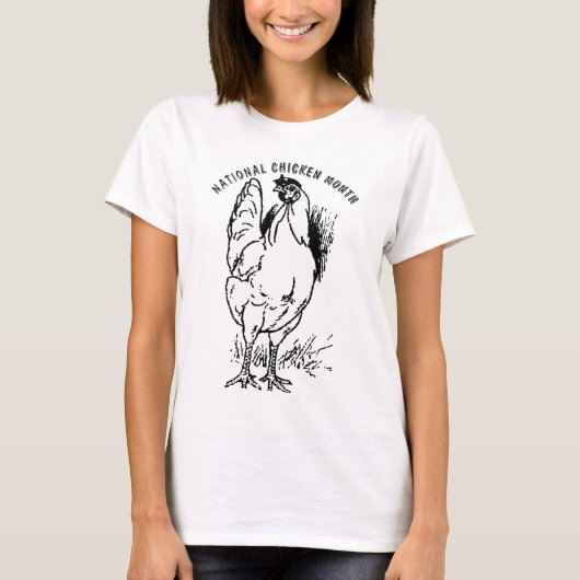 Nationaler Hühnermonat T-Shirt (Vorderseite)