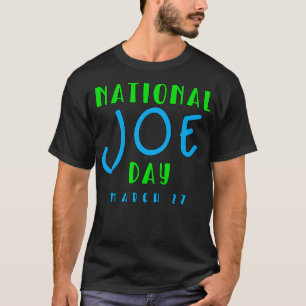 NATIONALER JOE DAY MÄRZ 27 1 T-Shirt