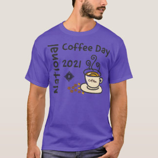 Nationaler Kaffeetag 2021 T-Shirt