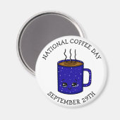 Nationaler Kaffeetag 29. September | Funny Holiday Magnet (Vorderseite/Rückseite)