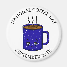 Nationaler Kaffeetag 29. September | Funny Holiday Magnet