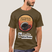 Nationaler Kaffeetag 29. September T-Shirt (Vorderseite)