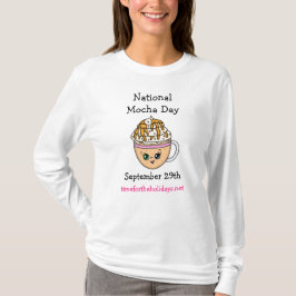 Nationaler Mocha-Tag 29. September | Funny Holiday T-Shirt