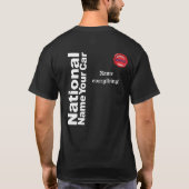 Nationaler Name Ihres Fahrzeugs T-Shirt (Rückseite)