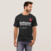 Nationaler Name Ihres Fahrzeugs T-Shirt (Vorne ganz)
