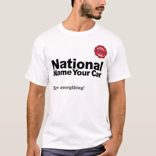 Nationaler Name Ihres Fahrzeugs T-Shirt (Vorderseite)