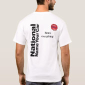 Nationaler Name Ihres Fahrzeugs T-Shirt (Rückseite)