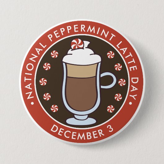 Nationaler Peppermint-Latte-Tag Button (Vorderseite)