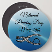 Nationaler Piercing Day 16. Mai Funny Holidays Sch Button (Vorne & Hinten)