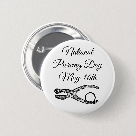 Nationaler Piercing Day 16. Mai Funny Holidays Sch Button (Vorne & Hinten)
