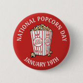 Nationaler Popcorn Day 19. Januar Button (Vorderseite)