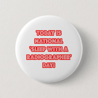 Nationaler "Schlaf mit einem Radiographen"-Tag Button