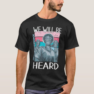 Nationaler Schwestern-Marsch 12. Mai 2022 Wir Werd T-Shirt