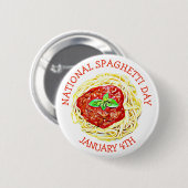 Nationaler Spaghetti-Tag 4. Januar Button (Vorne & Hinten)