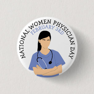 Nationaler Tag der Ärztinnen 3. Februar Button
