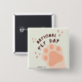 Nationaler Tag der Heimtiere 11. April Button (Vorne & Hinten)