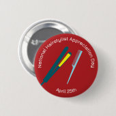 Nationaler Tag des Friseur-Badges/ Button (Vorne & Hinten)