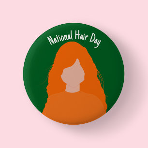 Nationaler Tag des Haares - Abzeichen/ Button für