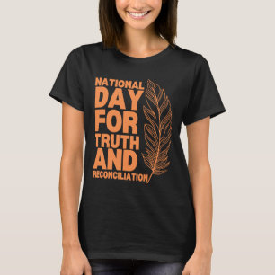 Nationaler Tag für Wahrheit und Versöhnung1 T-Shirt