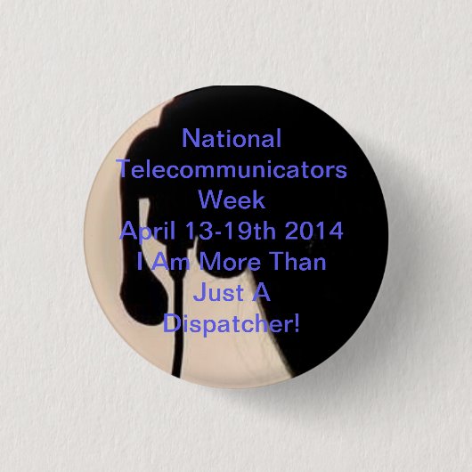 Nationaler Telecommunicator Wochen-Knopf Button (Vorderseite)