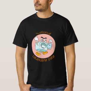 Nationaler Wäschetag Schild T-Shirt