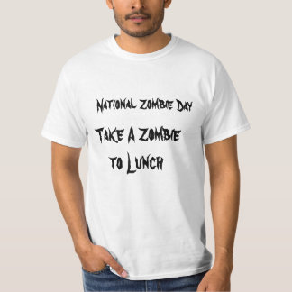 Nationaler Zombie-Tag: Nimm einen Zombie zum Mitta T-Shirt