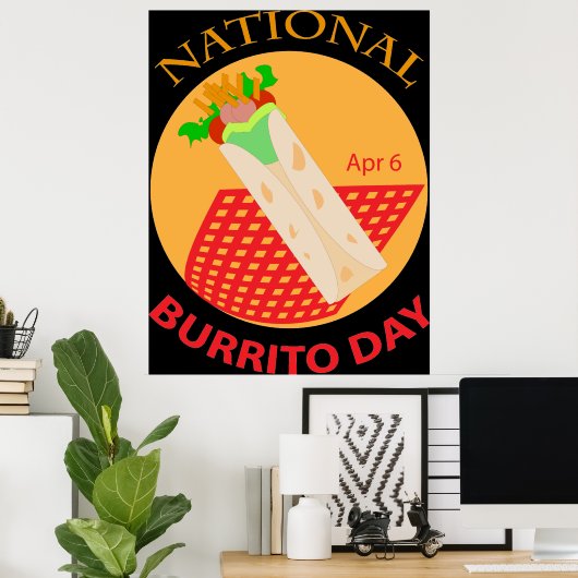 Nationales Burrito-Day-Poster Poster (Heimbüro)