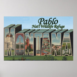 Nationales Schutzgebiet Pablos, Montana Poster