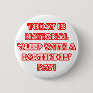 Nationalfeiertag "Schlafen mit Barkeeper" Button